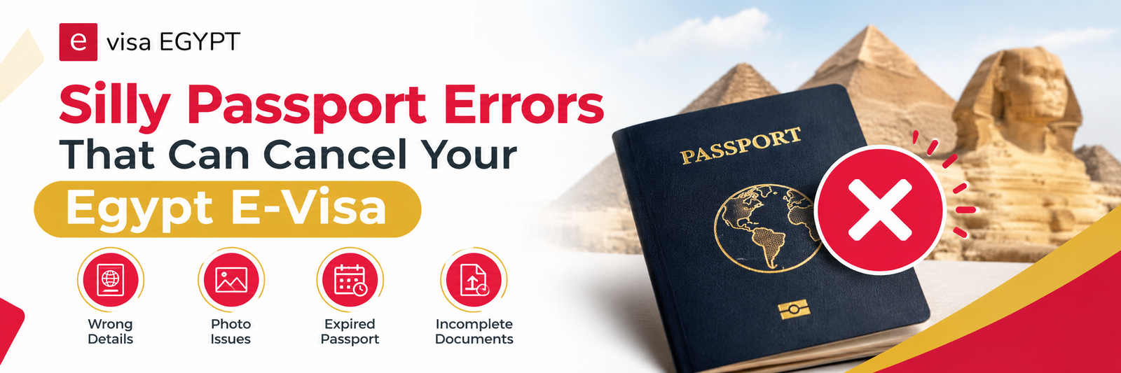 Silly Passport Errors That Can Cancel Your Egypt E-Visa